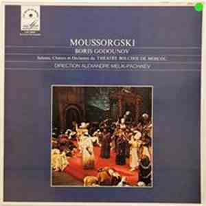 Moussorgski - Soloistes, Choeurs Et Orchestre Du Theatre Bolchoi De Moscou  ...
