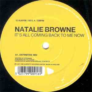 Natalie Browne - It's All Coming Back To Me Now