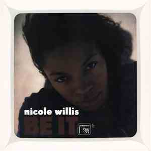 Nicole Willis - Be It