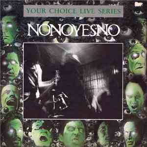 NoNoYesNo - Your Choice Live Series