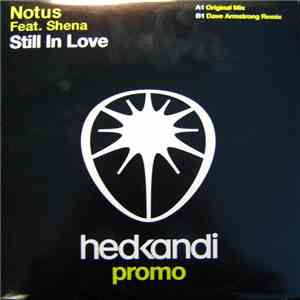 Notus Feat. Shena - Still In Love