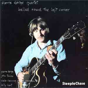 Pierre Dørge Quartet - Ballad Round The Left Corner