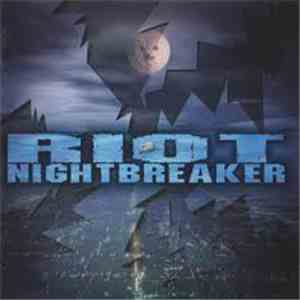 Riot  - Nightbreaker