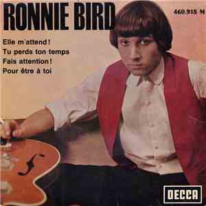 Ronnie Bird - Elle M'attend !