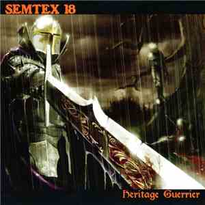 Semtex 18 - Héritage Guerrier