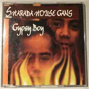 Sharada House Gang - Gypsy Boy