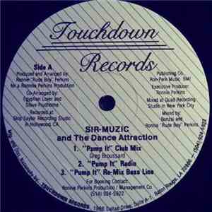 Sir-Muzic And The Dance Attraction - Pump It