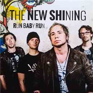 The New Shining - Run Baby Run