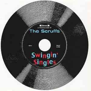 The Scruffs  - Swingin' Singles