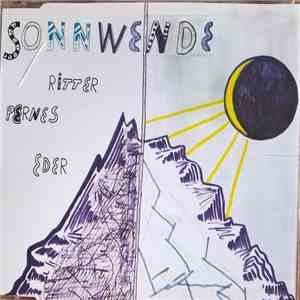 Thomas Pernes, George Eder, Karl Ritter - Sonnwende