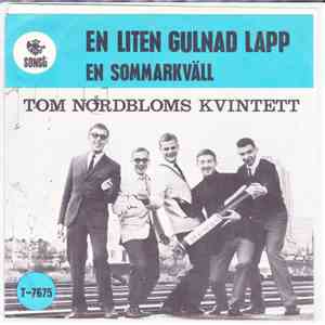 Tom Nordbloms Kvintett - En Liten Gulnad Lapp / En Sommarkväll
