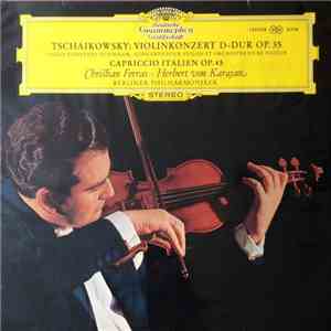 Tschaikowsky - Christian Ferras · Herbert von Karajan · Berliner Philharmon ...