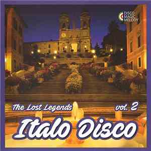 Various - Italo Disco - The Lost Legends Vol. 2
