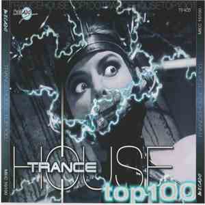 Various - Trancehouse Top 100