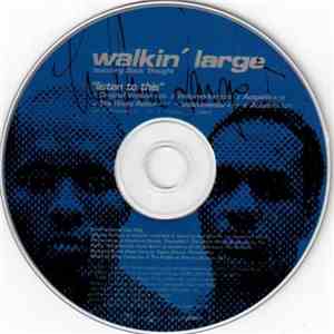 Walkin' Large - Listen To This