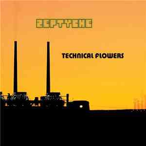 Zeptyche - Technical Flowers
