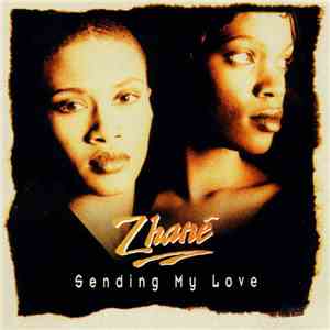 Zhané - Sending My Love