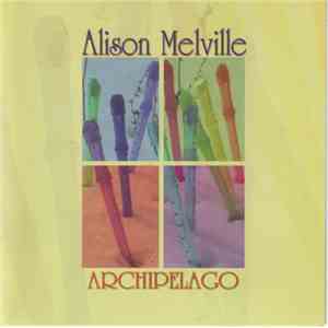 Alison Melville - Archipelago
