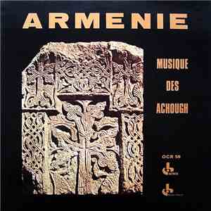 Armenians - Arménie - Musique Des Achough