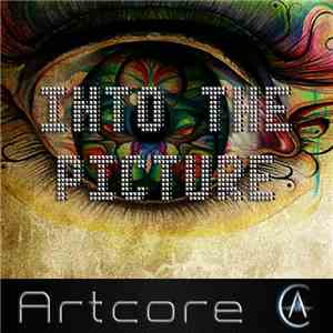 Artcore - Into The Picture