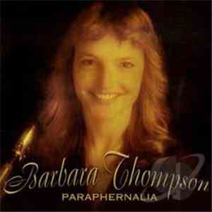 Barbara Thompson - Paraphernalia