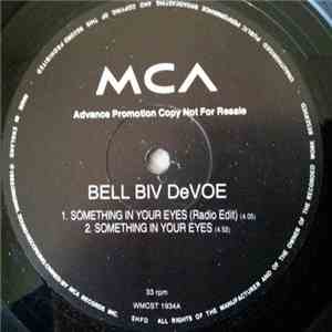 Bell Biv Devoe - Something In Your Eyes