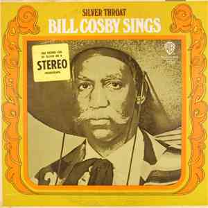 Bill Cosby - Bill Cosby Sings / Silver Throat