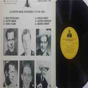 Bud Deckelman - A Country Music Retrospect To The 1950's Vol. 1
