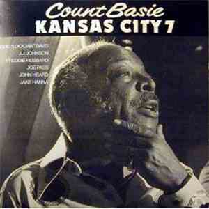 Count Basie - Kansas City 7