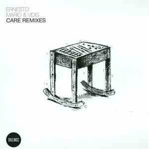 Ernesto vs Mario & Vidis - Care Remixes