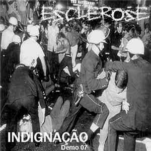 Esclerose - Indignação Demo 2007