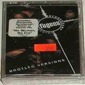 Fugees (Refugee Camp) - Bootleg Versions