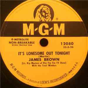 James Brown  - It's Lonesome Out Tonight