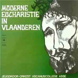 Jeugdkoor-Orkest Ascanuscollege Asse - Moderne Eucharistie In Vlaanderen