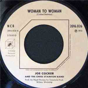 Joe Cocker And The Chris Stainton Band - Woman To Woman