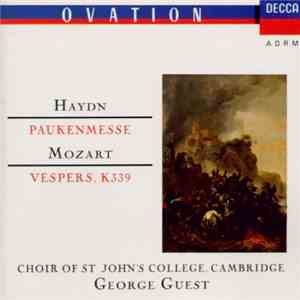 Joseph Haydn, Wolfgang Amadeus Mozart, Choir Of St John's College, Cambridg ...