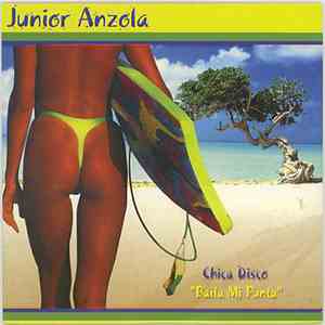 Junior Anzola - Chica Disco