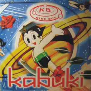 Kike Boy - Kabuki