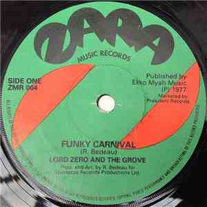 Lord Zero And The Grove - Funky Carnival