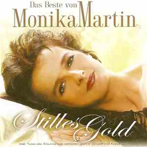 Monika Martin - Das Beste Von Monika Martin - Stilles Gold