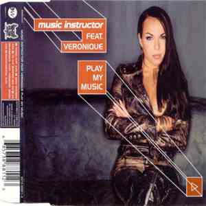 Music Instructor Feat. Veronique  - Play My Music