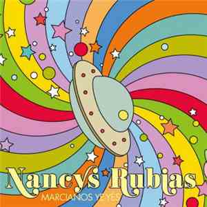 Nancys Rubias - Marcianos Ye-Yés