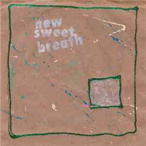 New Sweet Breath - Blessed / Black To Blue