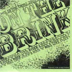 On The Brink - This Is The Demo 2005