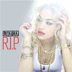 Rita Ora - R.I.P.