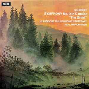 Schubert, Klassische Philharmonie Stuttgart, Karl Münchinger - Symphony No. ...