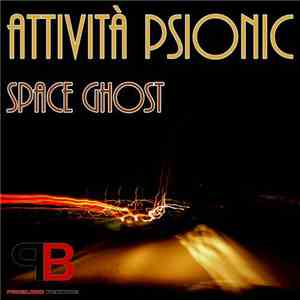 Space Ghost - Attività Psionic