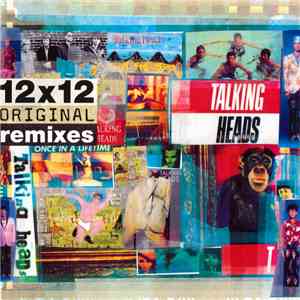 Talking Heads - 12x12 Original Remixes