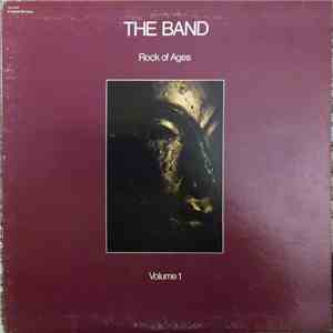 The Band - Rock Of Ages Volume 1