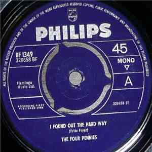 The Four Pennies - I Found Out The Hard Way